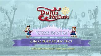 Judul Lagu Istana Boneka Dufan